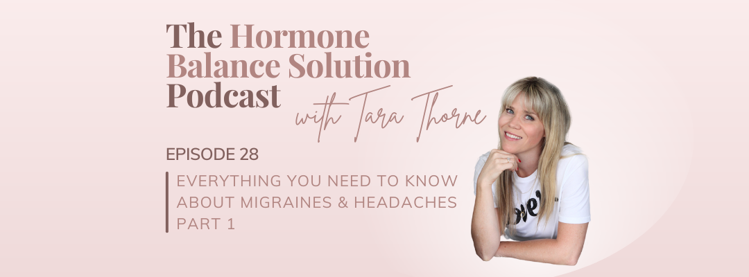 Everything you need to know about migraines & headaches – PART 1