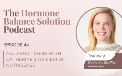 All about CGMs with Catherine Staffieri