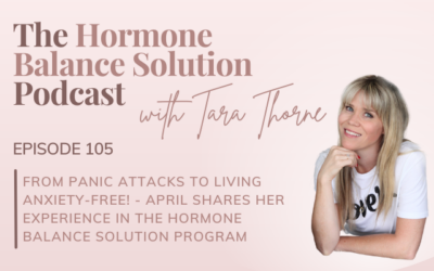 From panic attacks to living anxiety-free! – April shares her experience in the Hormone Balance Solution program